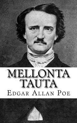 Edgar Allan Poe - Mellonta Tauta, Häftad