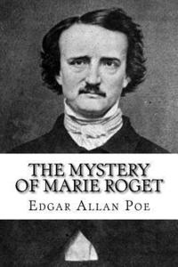bokomslag The Mystery of Marie Roget