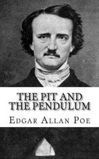 bokomslag The Pit and The Pendulum