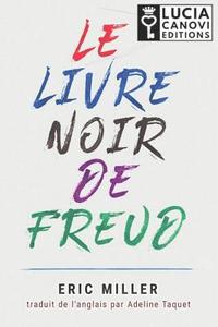 bokomslag Le Livre Noir de Freud