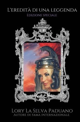 Lory La Selva Paduano - L'eredita di una leggenda, Häftad