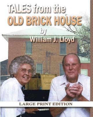Mary Ann Cherry, William James Lloyd - Tales from the Old Brick House, Häftad