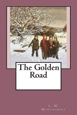 The Golden Road 1