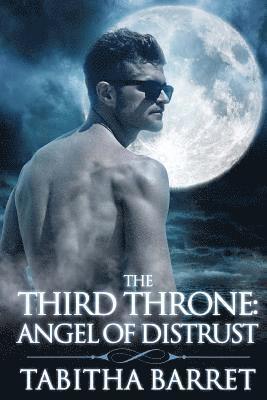 bokomslag The Third Throne: Angel of Distrust
