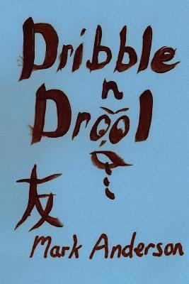 Dribble N Drool 1