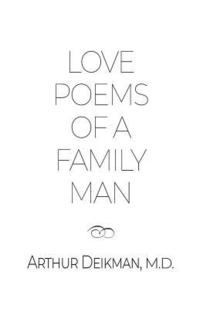 bokomslag Love Poems of a Family Man