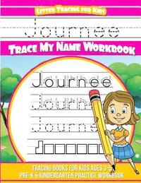 bokomslag Journee Letter Tracing for Kids Trace my Name Workbook: Tracing Books for Kids ages 3 - 5 Pre-K & Kindergarten Practice Workbook