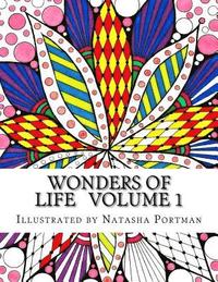 bokomslag Wonders of life. Volume 1: Coloring book for adults and children