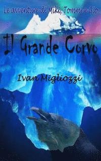 bokomslag Il grande corvo