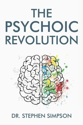 Psychoic Revolution