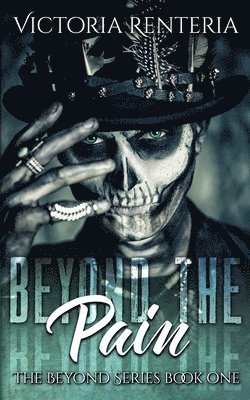 Beyond The Pain 1