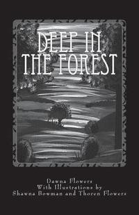 bokomslag Deep in the Forest: A Creepy Collection of Strange Tales for Children