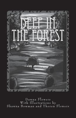 Deep in the Forest: A Creepy Collection of Strange Tales for Children 1