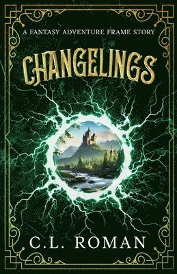 C. L. Roman - Changelings, Häftad