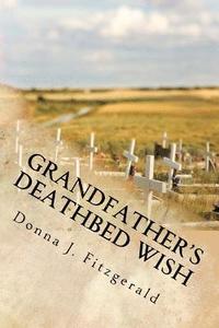 bokomslag Grandfather's Deathbed Wish