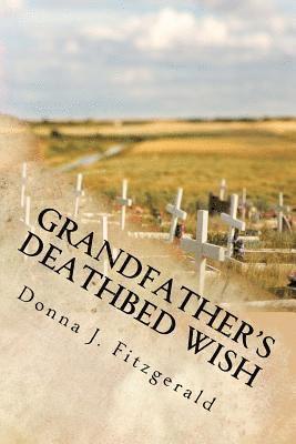 Donna J. Fitzgerald - Grandfather's Deathbed Wish, Häftad