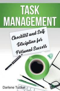 bokomslag Task Management: Checklist and Self Discipline for Personal Success