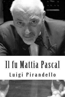 bokomslag Il fu Mattia Pascal