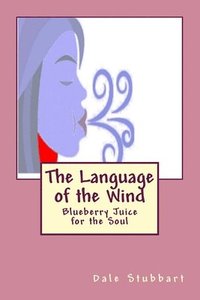 bokomslag The Language of the Wind