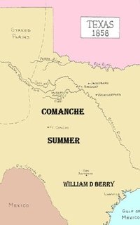 bokomslag Comanche Summer