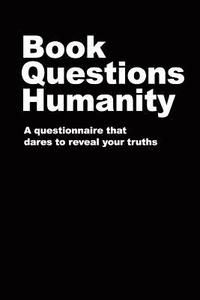 bokomslag Book Questions Humanity