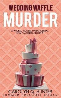 bokomslag Wedding Waffle Murder