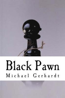 Black Pawn 1