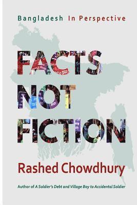 bokomslag Facts, Not Fiction: Bangladesh in Perspective