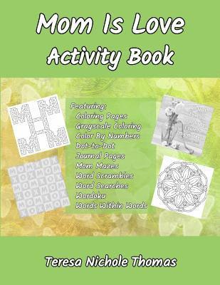 bokomslag Mom Is Love Activity Book