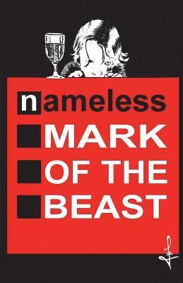 Nameless: Mark of the Beast 1