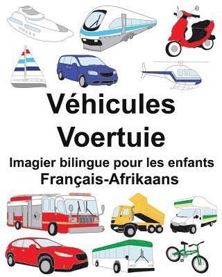 Français-Afrikaans Véhicules/Voertuie Imagier bilingue pour les enfants 1