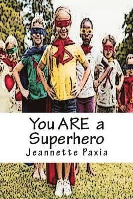 You ARE a Superhero 1