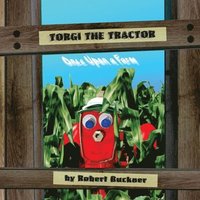 bokomslag Torgi the Tractor: Once Upon a Farm