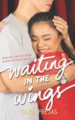 Tara Frejas - Waiting in the Wings, Häftad