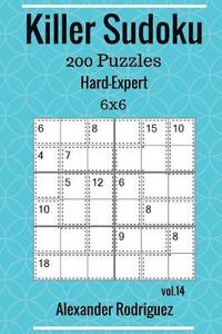 bokomslag Killer Sudoku Puzzles - 200 Hard to Expert 6x6 vol. 14