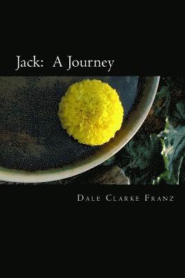 Jack: A Journey 1