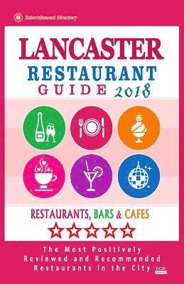 Lancaster Restaurant Guide 2018: Best Rated Restaurants in Lancaster, Pennsylvania - Restaurants, Bars and Cafes recommended for Tourist, 2018 1