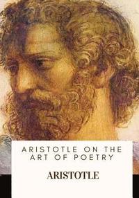 bokomslag Aristotle on the Art of Poetry