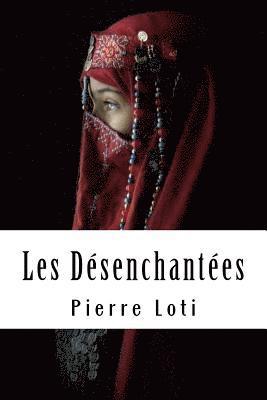 Les Désenchantées 1