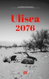 bokomslag Ulisea 2076