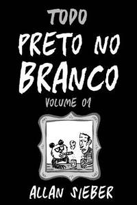 bokomslag Preto no Branco - volume 1