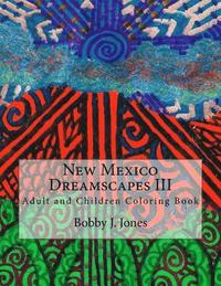 bokomslag New Mexico Dreamscapes III: Adult Coloring Book