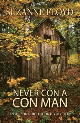 Suzanne Floyd - Never Con A Con Man, Häftad