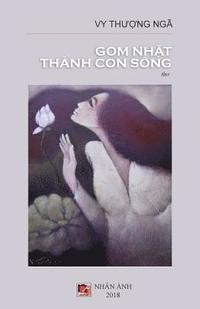 bokomslag Gom Nhat Thanh Con Song