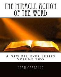 bokomslag The Miracle Action of the Word