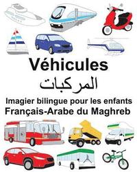 bokomslag Français-Arabe du Maghreb Véhicules Imagier bilingue pour les enfants