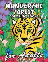 bokomslag Wonderful Forest Coloring book: Unique Animal and Forest Coloring Book Easy, Fun, Beautiful Coloring Pages for Adults and Grown-up