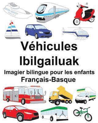 Français-Basque Véhicules/Ibilgailuak Imagier bilingue pour les enfants 1