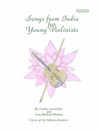 bokomslag Songs from India for Young Violinists: Violin Part