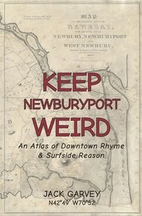 bokomslag Keep Newburyport Weird